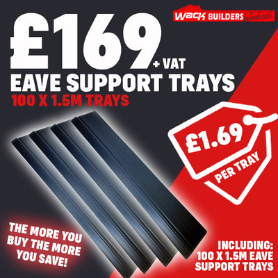 100 Eave Support Tray Special