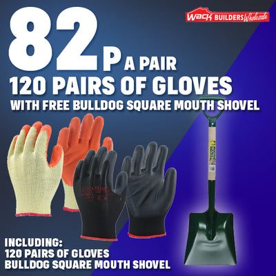 Builders Gloves & Bulldog Shovel Special